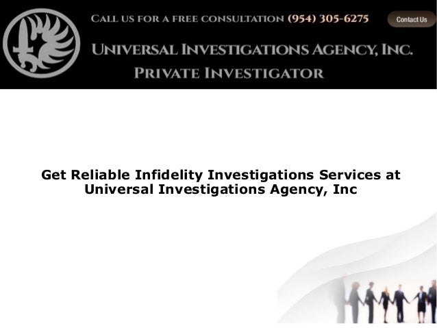 get reliable infidelity investigations services at universal investig us investigations services