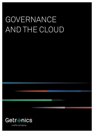 GOVERNANCE
AND THE CLOUD
 