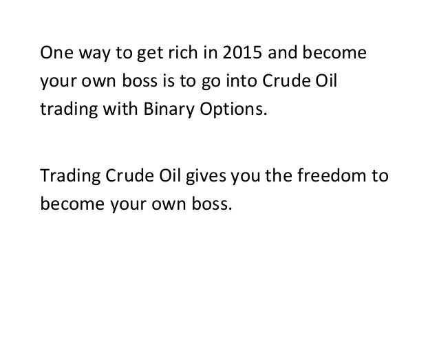 Can you get rich on binary options