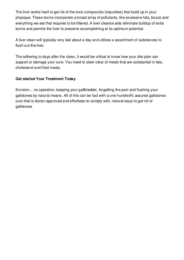 How To Get Rid Of A Gallstone Naturally How To Get Rid Of A Gallstone Naturally