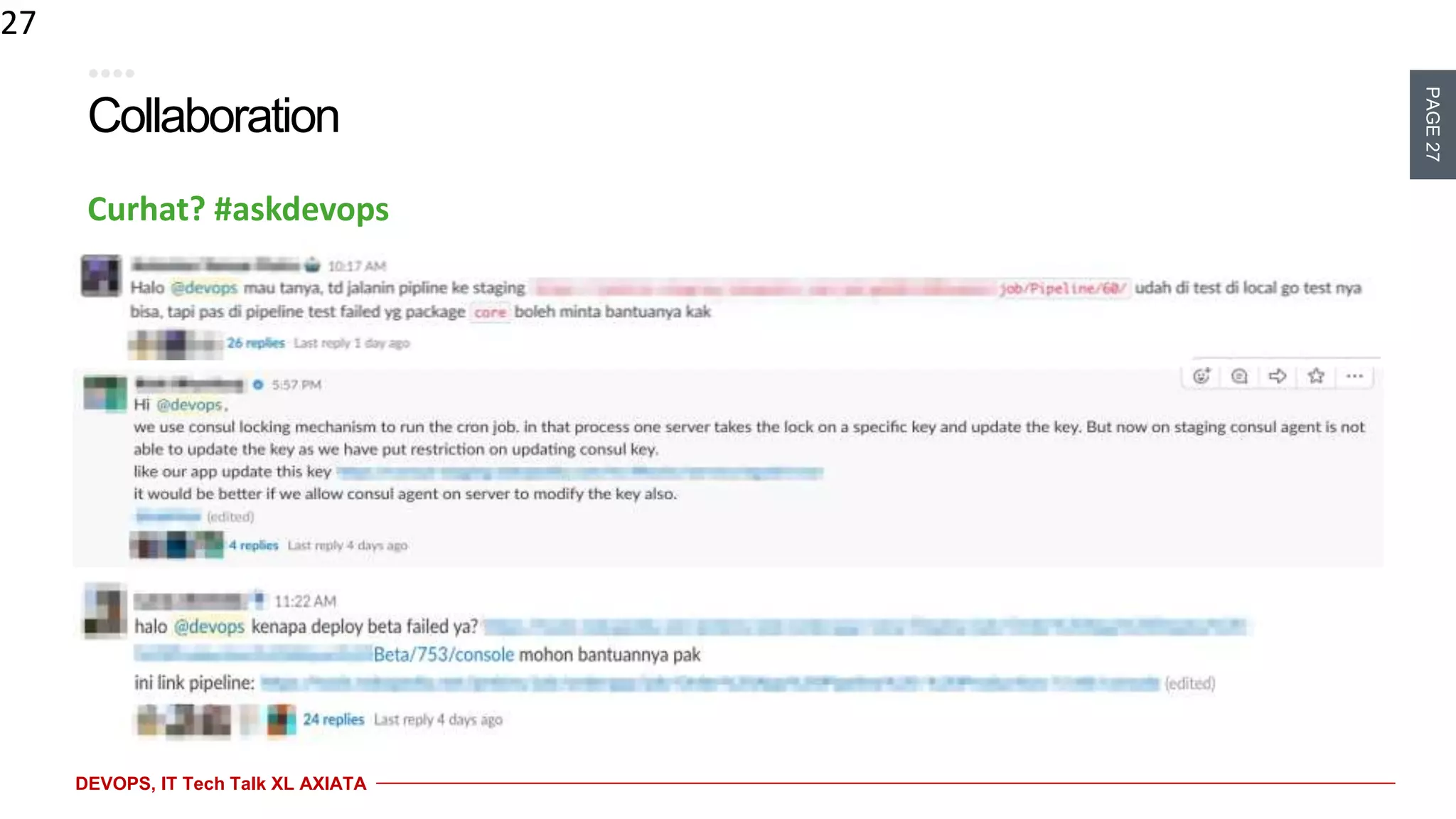PAGE27
DEVOPS, IT Tech Talk XL AXIATA
Collaboration
27
Curhat? #askdevops
 