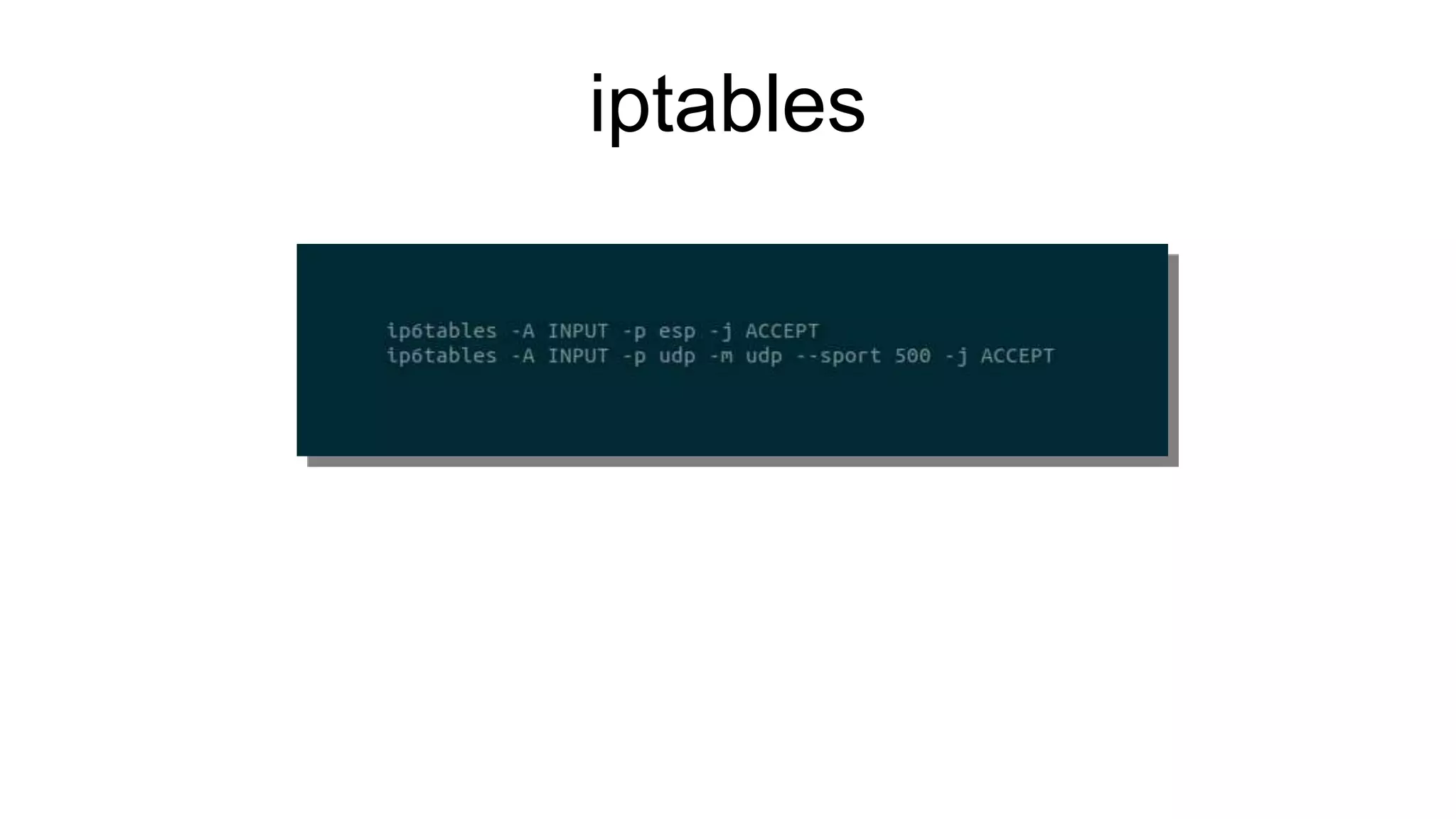 iptables
 