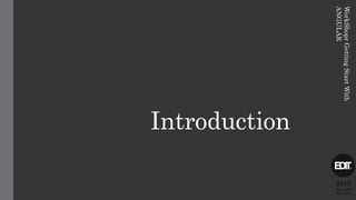 Introduction
2015
Alexandre
Marreiros
WorkShoprGettingStartWith
ANGULAR
 