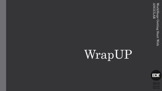 WrapUP
2015
Alexandre
Marreiros
WorkShoprGettingStartWith
ANGULAR
2015
Alexandre
Marreiros
WorkShoprGettingStartWith
ANGULAR
 