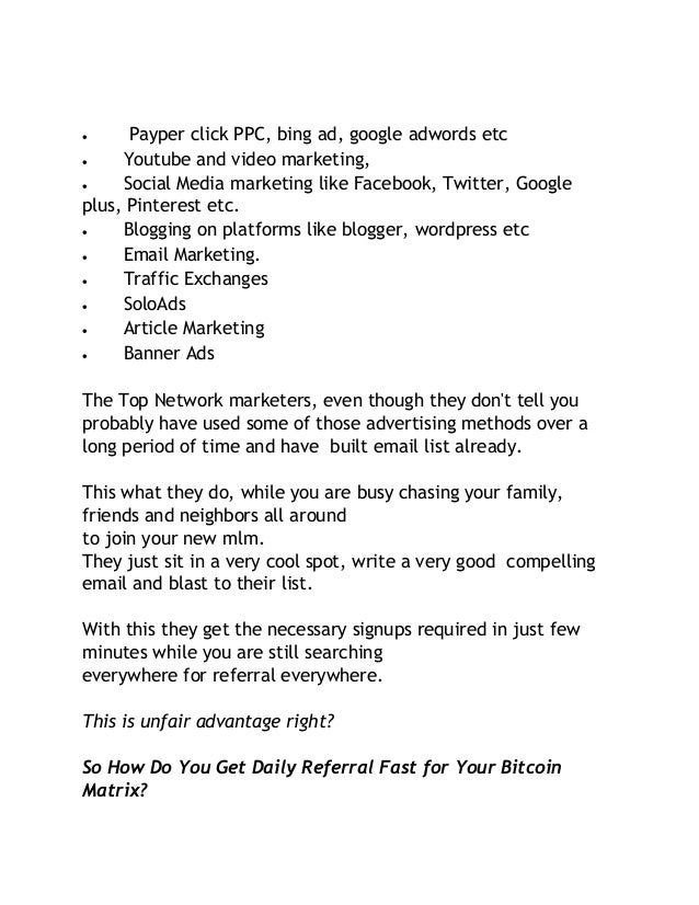 How To Get Daily Referrals Fast For Bitcoin Matrix Or Other Mlm With - 