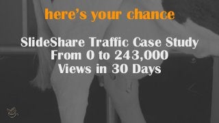 SlideShare Traffic: How to Milk SlideShare for All the Website Traffic It's Got