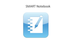 SMART Notebook
 