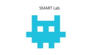SMART Lab
 