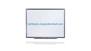 techbytes.mysprattonhall.com
 