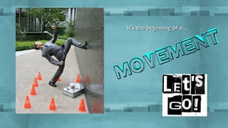 It’s the beginning of a…

 