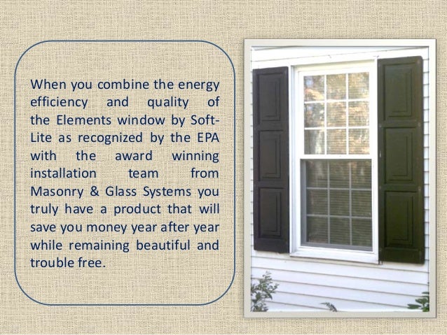 soft lite windows replacement 3 beautiful softlite windows get soft lite windows at masonry glass systems soft lite windows replacement 3 beautiful softlite windows get soft lite windows at masonry glass systems