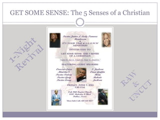 GET SOME SENSE: The 5 Senses of a Christian
 