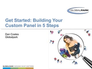 GET STARTED: 5 STEPS TO BUILDING A CUSTOM PANEL 2 of 5 // PANEL COMMUNITY “HOW TO” SERIES 