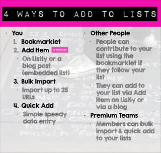 Customizing your lists #1 
• To Edit a List 
• Make sure you are logged in 
• Find the list on Listly 
• Click on “Settings” 
 