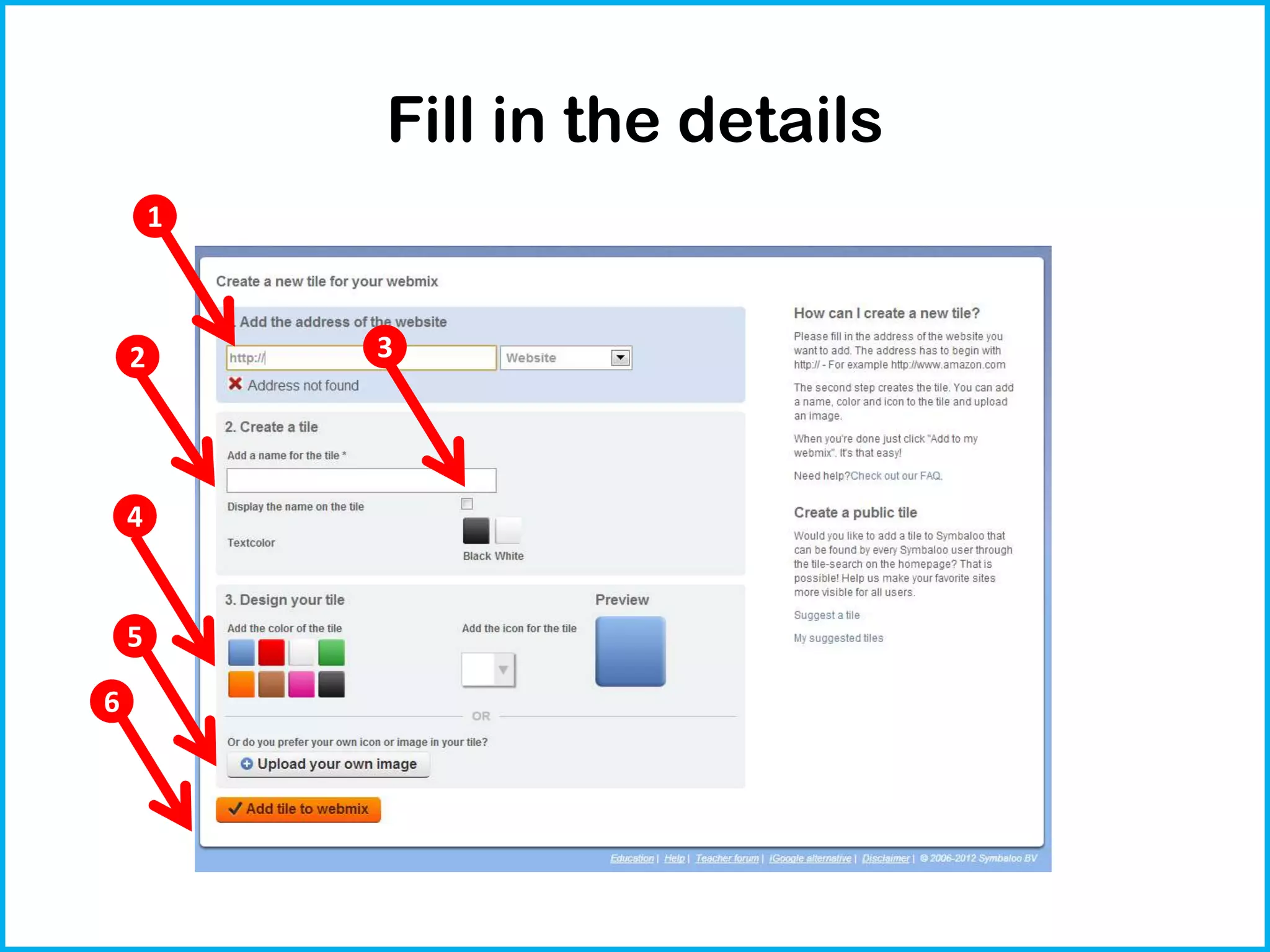 Fill in the details
1
2 3
4
5
6