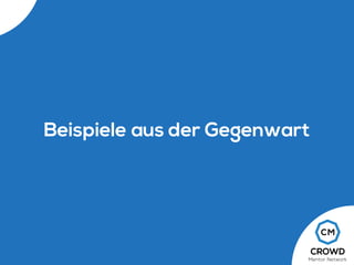 Beispiele aus der Gegenwart
 