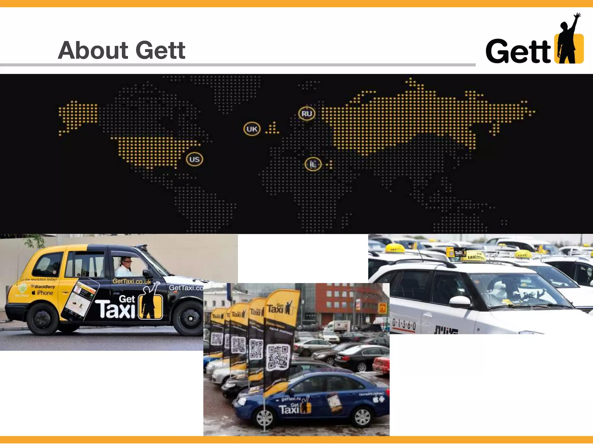 About Gett
 