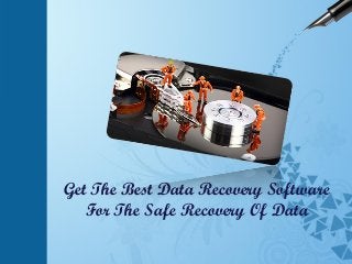 Get The Best Data Recovery Software
For The Safe Recovery Of Data

 