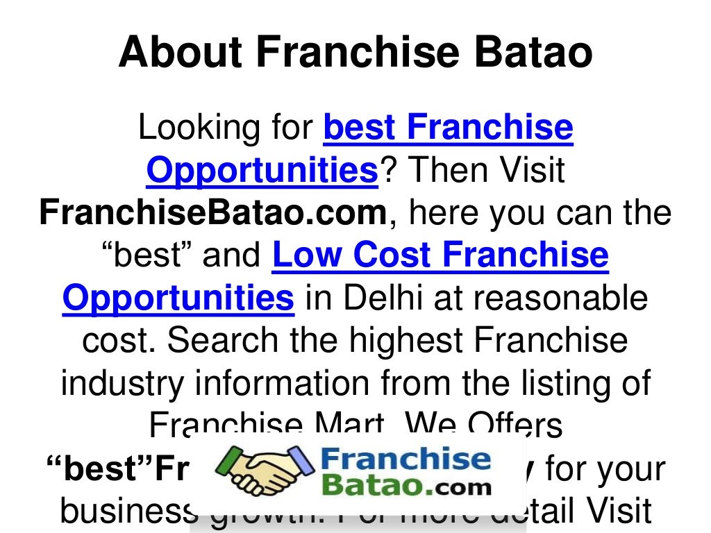 Get the best franchise opportunities in delhi franchisebatao