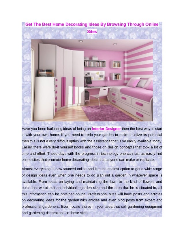 Get The Best Home Decorating Ideas By Browsing Through Online