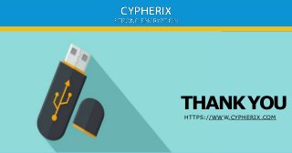 Get The Best USB Encryption Software – Visit Cypherix | PPT