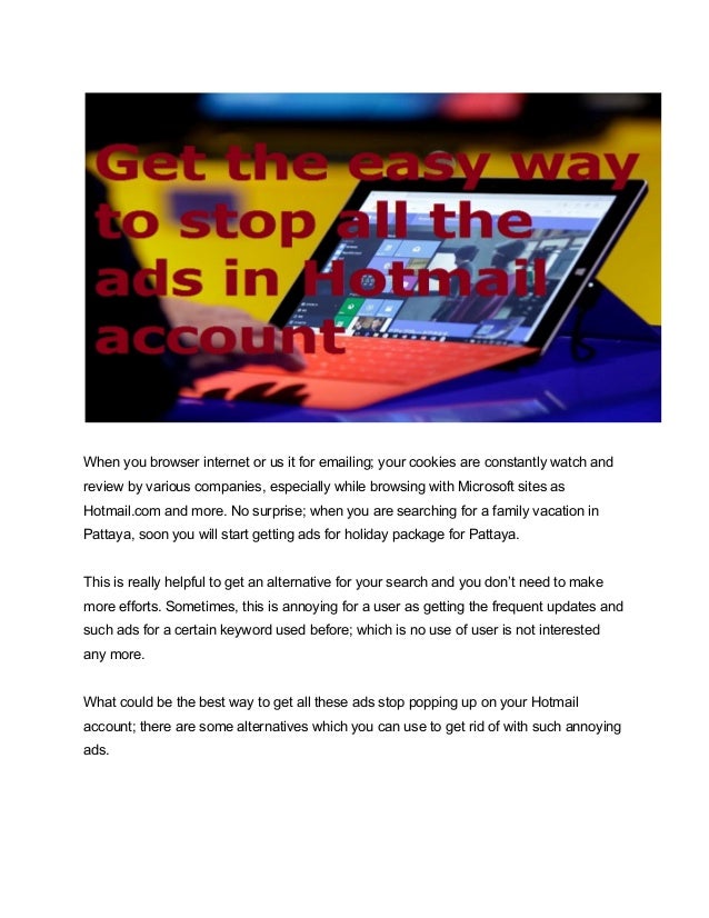 how do you stop ads from popping up on my hotmail inbox