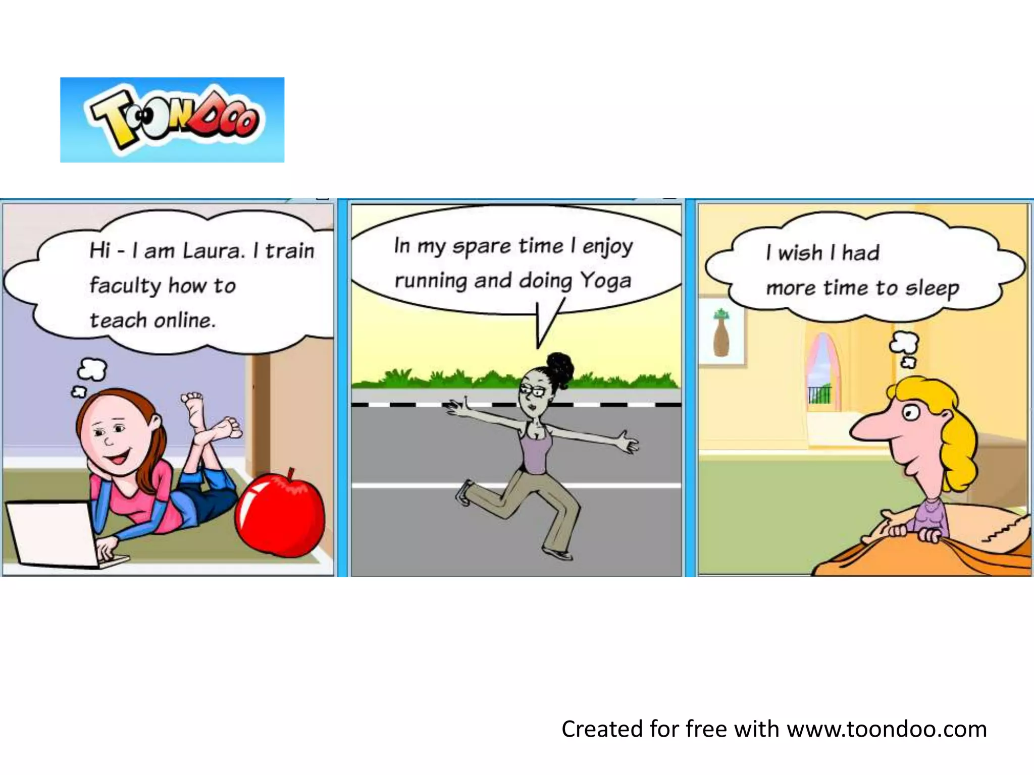 Created for free with www.toondoo.com