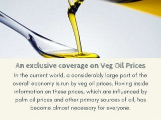 Get the Updated News on Economic Impact of Veg Oil Price