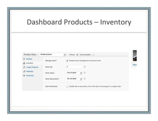 Dashboard	
  Products	
  –	
  Inventory	
  
 