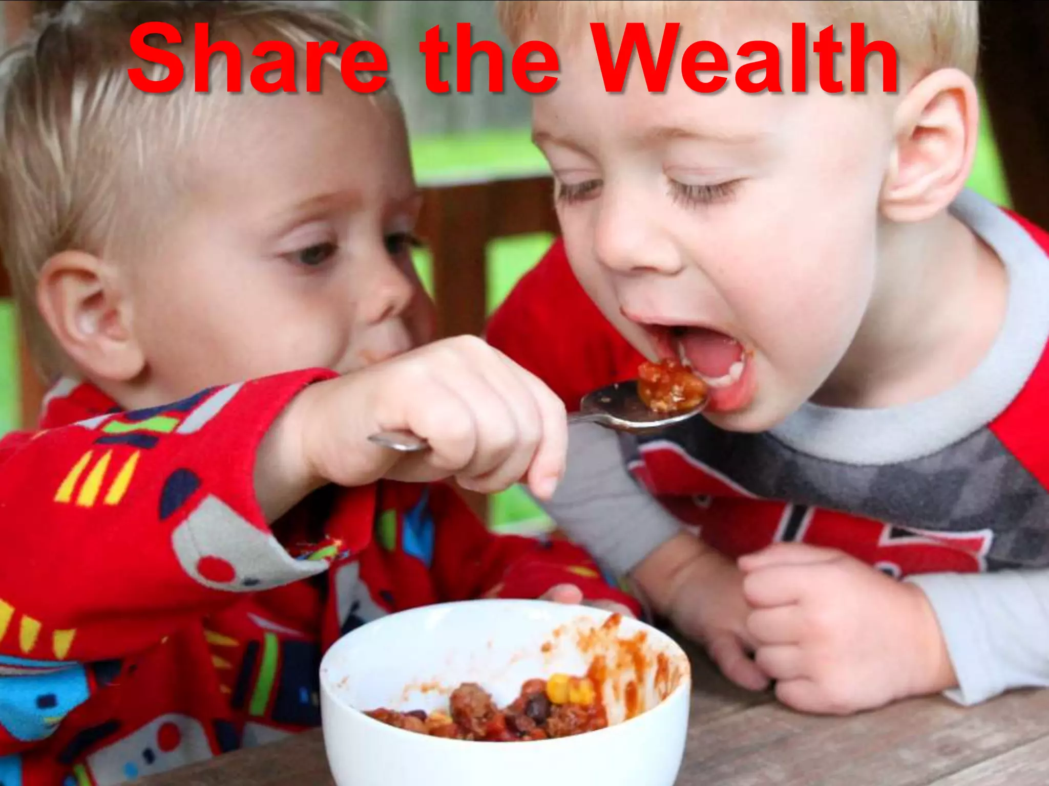 Share the Wealth
 