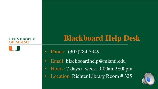 Umiami2016 Getting Oriented With Blackboard Learn