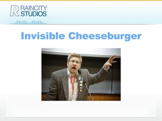 Invisible Cheeseburger 