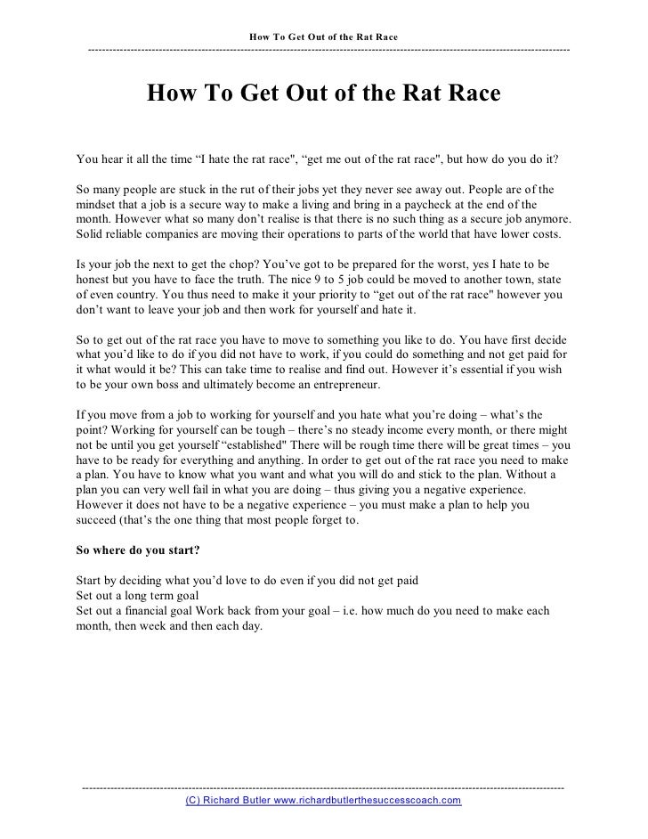 Getting Out Of The Rat Race