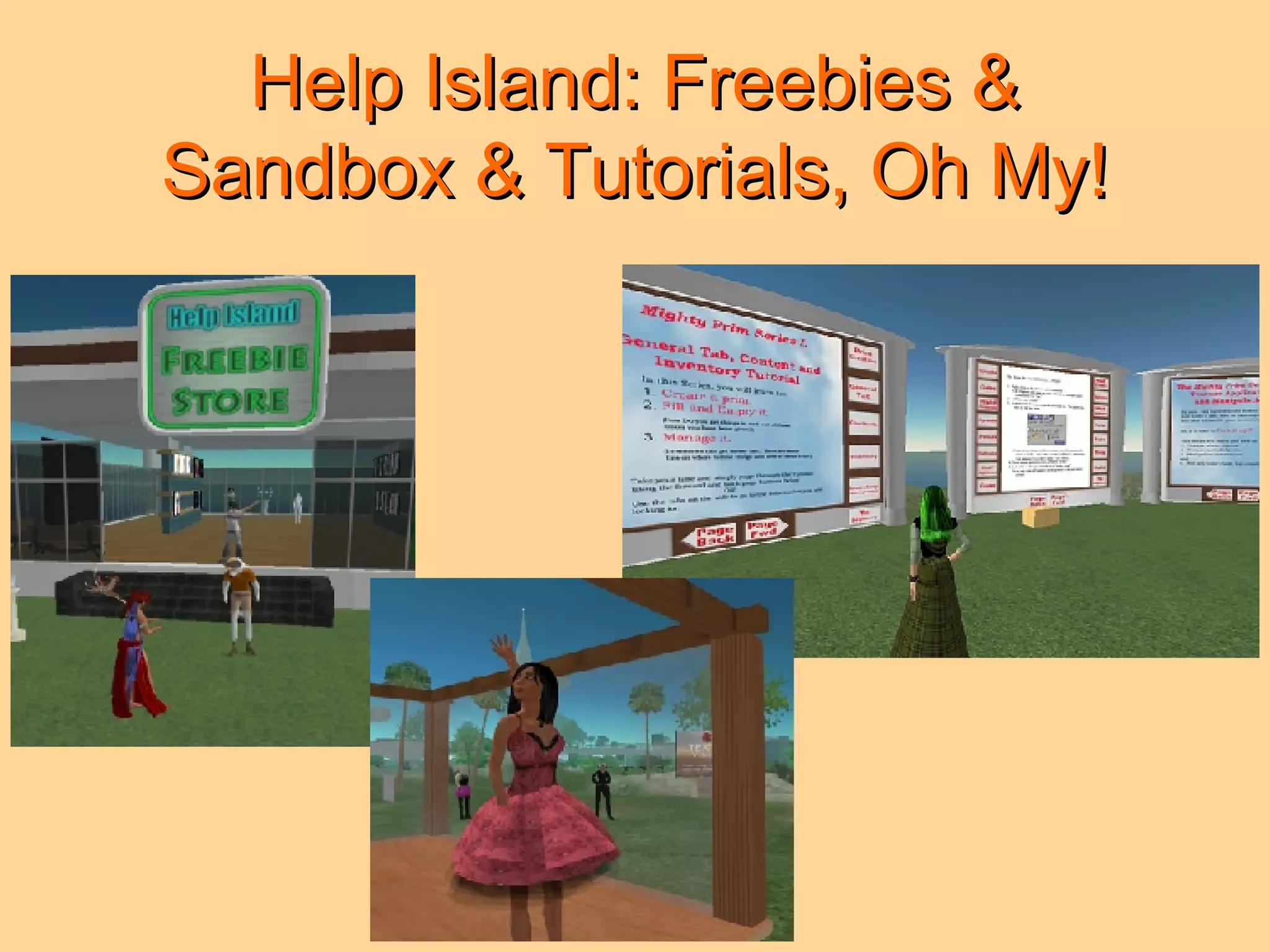 Help Island: Freebies & Sandbox & Tutorials, Oh My! 