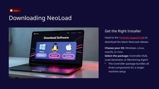 Neoload Setup Getting-Started-with-NeoLoad is the first step toward mastering modern ...