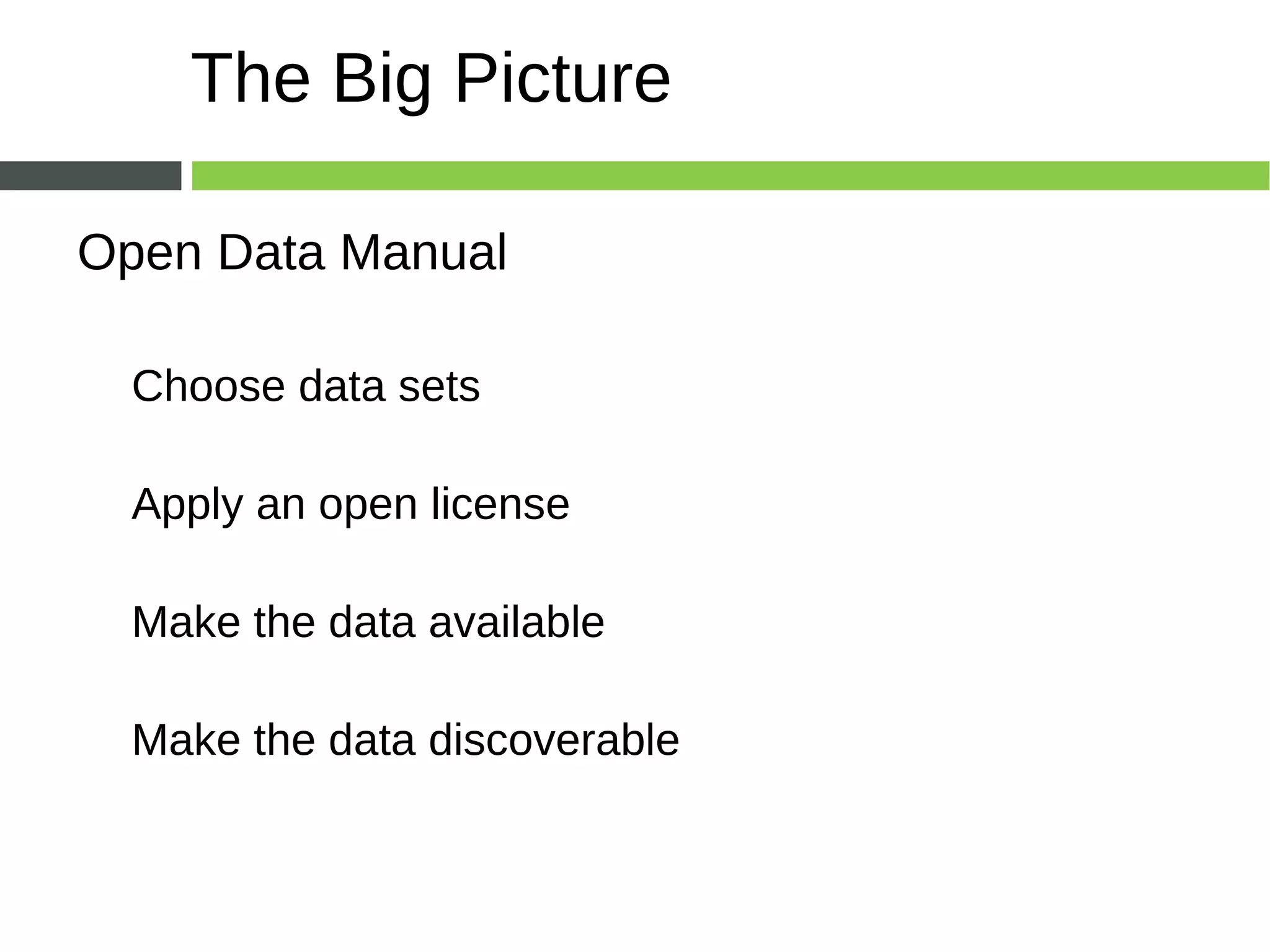The Big Picture Open Data Manual Choose data sets
