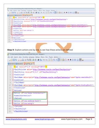 Step 9: Explore actions one by one & see how these actions are defined

www.bispsolutions.com

www.bisptrainigs.com

www.hyperionguru.com

Page 9

 