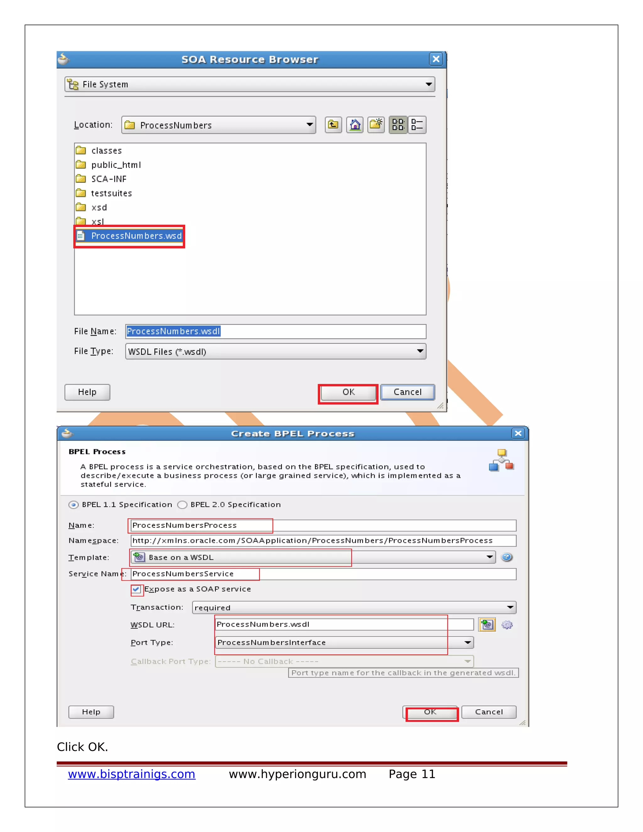 Click OK.
www.bisptrainigs.com www.hyperionguru.com Page 11
 
