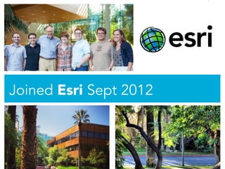 caseorganic.com
Joined Esri Sept 2012
 
