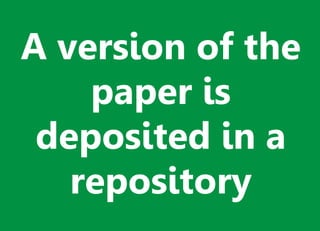 A version of the
paper is
deposited in a
repository
 