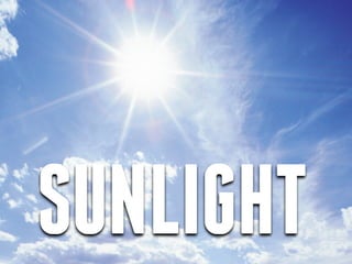 SUNLIGHT
 