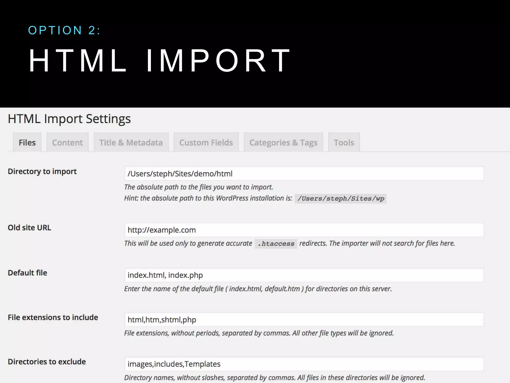 H T M L I M P O R T
O P T I O N 2 :
 