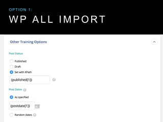 W P A L L I M P O R T
O P T I O N 1 :
 