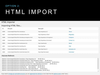 H T M L I M P O R T
O P T I O N 2 :
 