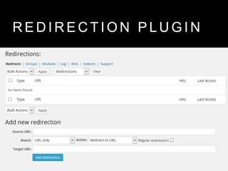 R E D I R E C T I O N P L U G I N
 