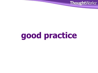 good practice 