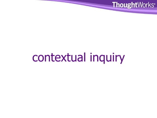 contextual inquiry 