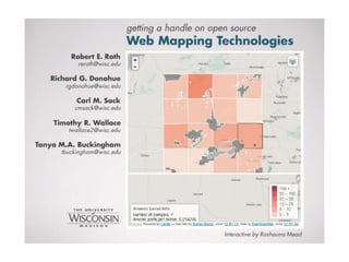Getting a Handle on Open Source Web Mapping Technologies - Robert Roth