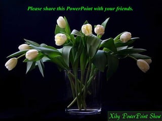 Please share this PowerPoint with your friends.   