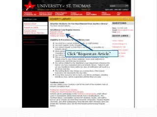 Go to askus.stthom.edu to get
help using library resources.
 